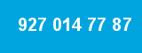 927 014 77 87
